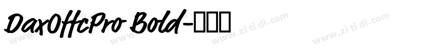 DaxOffcPro Bold字体转换